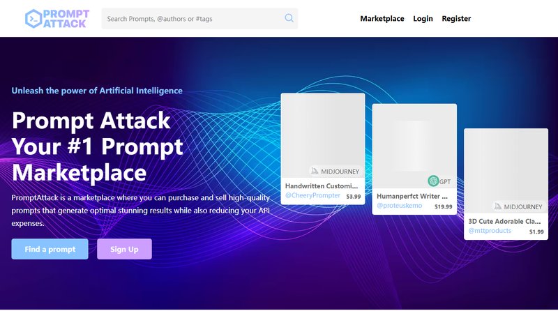 Prompt Attack 是一个高质量提示词市场,用户可以在平台上购买和出售提示词,以生成最佳结果并减少API费用。-SOAI.IM